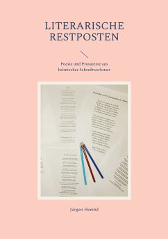 Literarische Restposten (eBook, ePUB) - Hembd, Jürgen