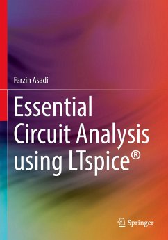 Essential Circuit Analysis using LTspice® - Asadi, Farzin