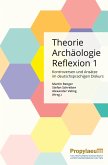 Theorie   Archäologie   Reflexion 1