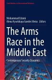 The Arms Race in the Middle East (eBook, PDF)
