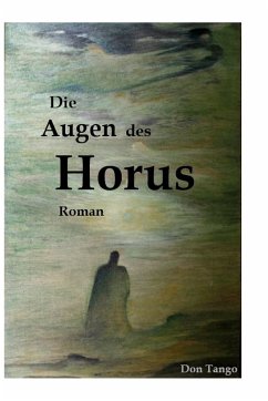 Die Augen des Horus (eBook, ePUB) - Tango, Don