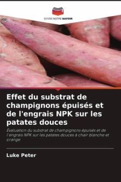 Cover Effet du substrat de champignons épuisés et de l'engrais NPK sur les patates douces