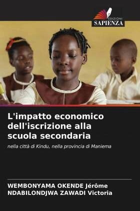L'impatto economico dell'iscrizione alla scuola secondaria