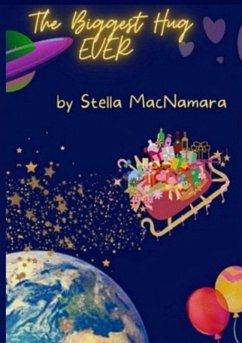 The Biggest Hug EVER - MacNamara, Sm