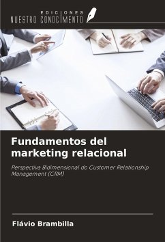 Fundamentos del marketing relacional - Brambilla, Flávio