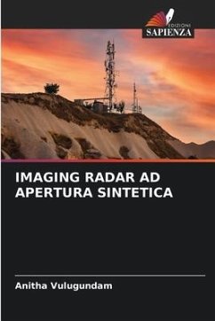 IMAGING RADAR AD APERTURA SINTETICA - Vulugundam, Anitha