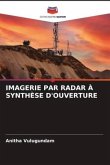 IMAGERIE PAR RADAR À SYNTHÈSE D'OUVERTURE