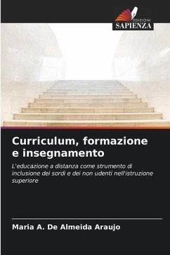 Curriculum, formazione e insegnamento - De Almeida Araujo, Maria A.