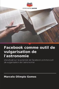 Facebook comme outil de vulgarisation de l'astronomie - Olimpio Gomes, Marcelo