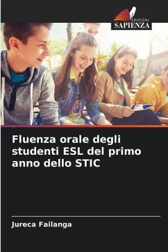 Fluenza orale degli studenti ESL del primo anno dello STIC - Failanga, Jureca