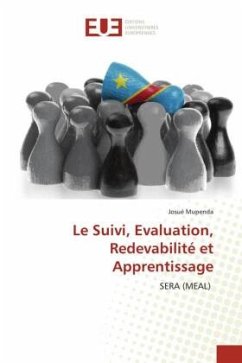 Le Suivi, Evaluation, Redevabilité et Apprentissage - Mupenda, Josué