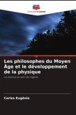 Les philosophes du Moyen Âge et le développement de la physique