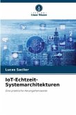 IoT-Echtzeit-Systemarchitekturen