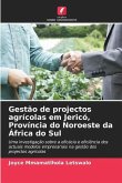 Gestão de projectos agrícolas em Jericó, Província do Noroeste da África do Sul