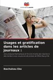 Usages et gratification dans les articles de journaux :