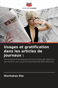 Usages et gratification dans les articles de journaux : - Eke, Ikechukwu