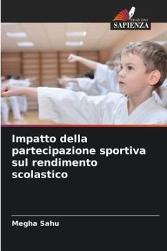 Impatto della partecipazione sportiva sul rendimento scolastico - Sahu, Megha