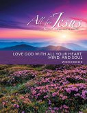 Love God with All Your Heart, Soul, Mind & Strength - Workbook (& Leader Guide)
