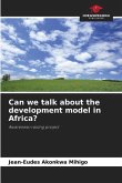 Can we talk about the development model in Africa?