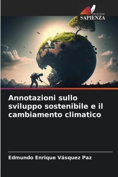 Annotazioni sullo sviluppo sostenibile e il cambiamento climatico - Vásquez Paz, Edmundo Enrique