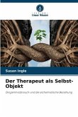 Der Therapeut als Selbst-Objekt