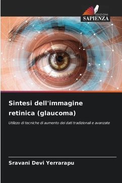 Sintesi dell'immagine retinica (glaucoma) - Yerrarapu, Sravani Devi