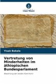 Vertretung von Minderheiten im äthiopischen Bundesparlament