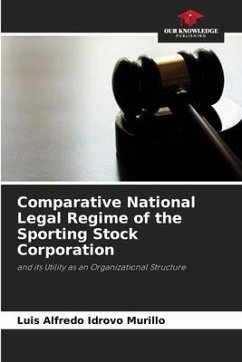 Comparative National Legal Regime of the Sporting Stock Corporation - Idrovo Murillo, Luis Alfredo