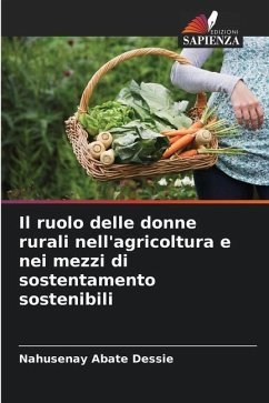 Il ruolo delle donne rurali nell'agricoltura e nei mezzi di sostentamento sostenibili - Abate Dessie, Nahusenay