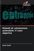 Metodi di valutazione aziendale: il caso algerino