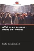 Affaires en suspens : Droits de l'homme