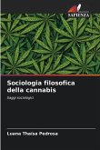 Sociologia filosofica della cannabis