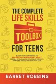The Complete Life Skills Toolbox for Teens