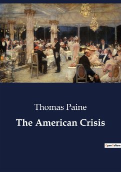 The American Crisis - Paine, Thomas