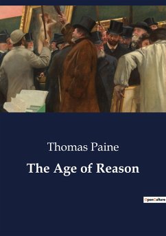 The Age of Reason - Paine, Thomas