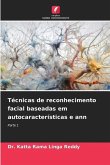 Técnicas de reconhecimento facial baseadas em autocaracterísticas e ann