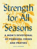 Strength for All Seasons (eBook, ePUB) Strength for All Seasons (eBook, ePUB)