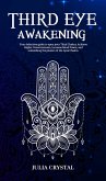 Third Eye Awakening (eBook, ePUB)