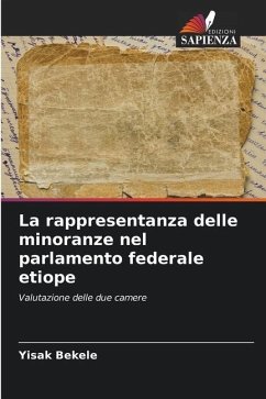 La rappresentanza delle minoranze nel parlamento federale etiope - Bekele, Yisak