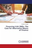 Financing Irish SMEs: The Case for Alternative Means of Finance
