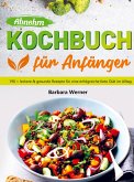 Abnehm Kochbuch für Anfänger