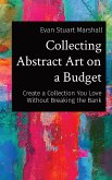Collecting Abstract Art on a Budget