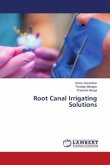 Root Canal Irrigating Solutions
