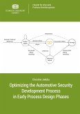 Optimizing the Automotive Security Development Process in Early Process Design Phases