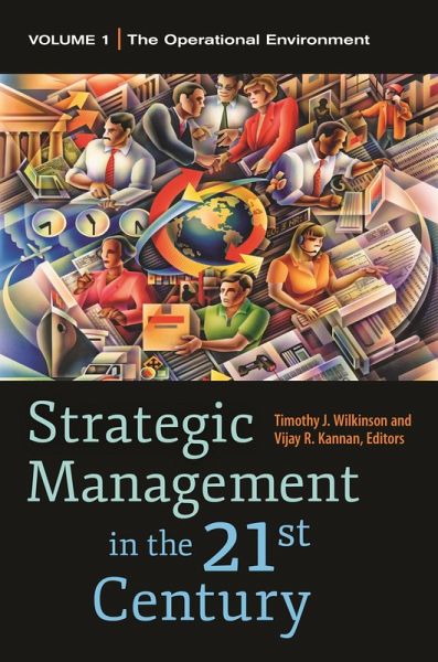 Strategic Management in the 21st Century (eBook, PDF) Strategic Management in the 21st Century (eBook, PDF)