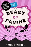 Beast or Famine: A Circus of Unusual Creatures Mystery (The Circus of Unusual Creatures, #4) (eBook, ePUB)