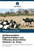 Antiparasitäre Eigenschaften von Tithonia diversifolia (Hemsl.) A. Gray