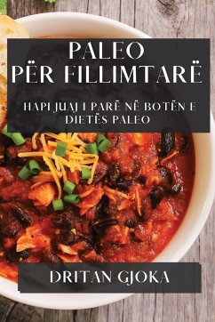 Paleo për Fillimtarë - Gjoka, Dritan