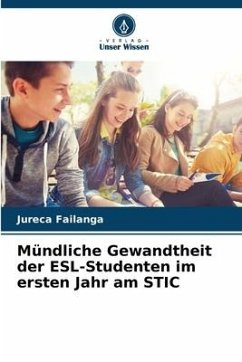 Mündliche Gewandtheit der ESL-Studenten im ersten Jahr am STIC - Failanga, Jureca