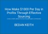 How Make $1000 Per Day in Profits... - Bild 1